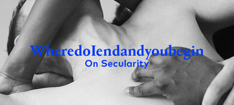 WheredoIendandyoubegin - On Secularity