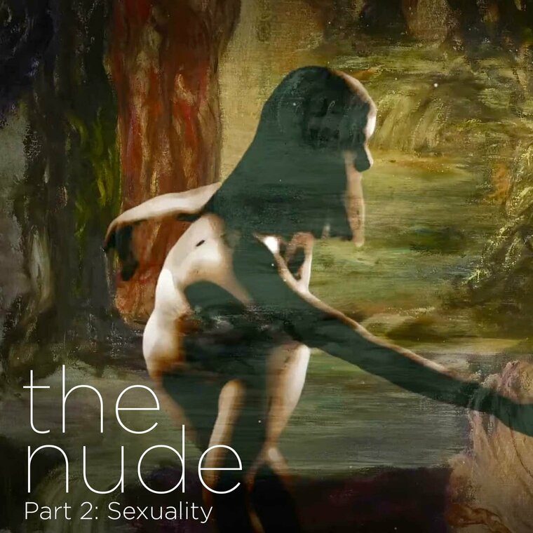 The Nude: Sexuality